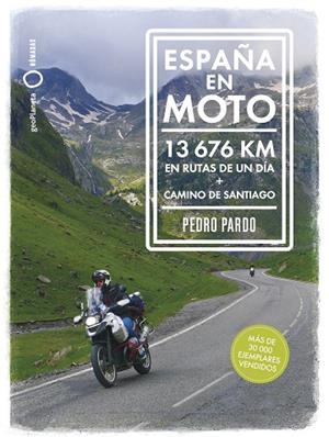 España en moto | 9788408324812 | Pardo, Pedro | Librería Castillón - Comprar libros online Aragón, Barbastro