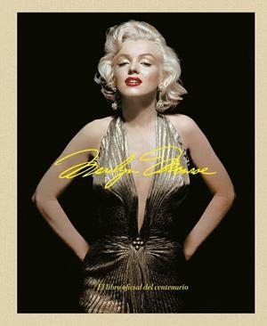 Marilyn Monroe 100: El libro oficial del centenario | 9788448045593 | Aa. Vv. | Librería Castillón - Comprar libros online Aragón, Barbastro
