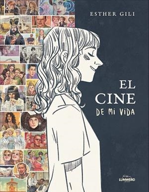 El cine de mi vida | 9791388220302 | Gili, Esther | Librería Castillón - Comprar libros online Aragón, Barbastro
