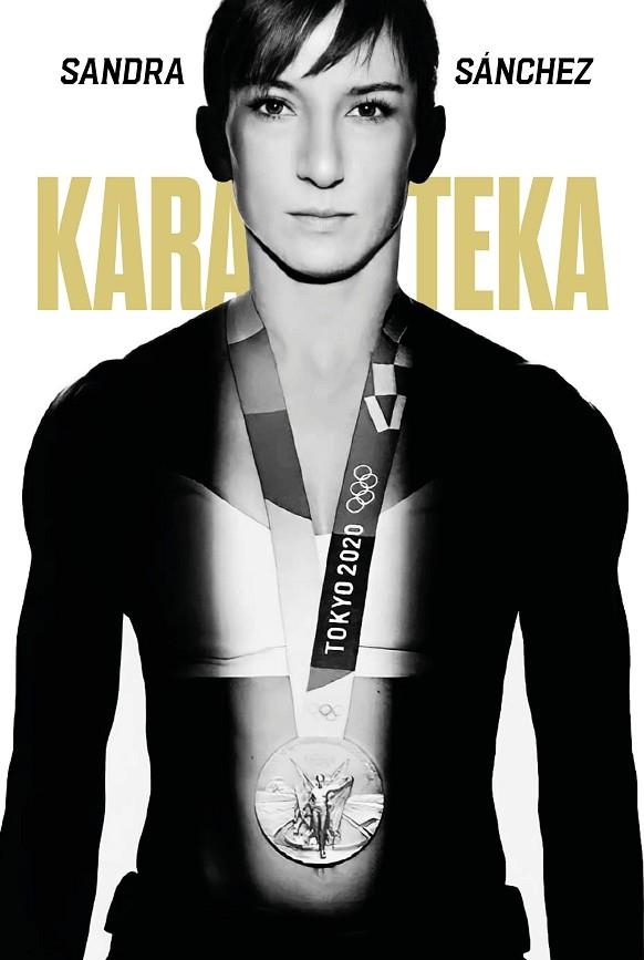 Karateka | 9791388220296 | Sánchez, Sandra | Librería Castillón - Comprar libros online Aragón, Barbastro