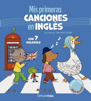 Mis primeras canciones en inglés. Con 7 melodías | 9788408320500 | Cordier, Séverine | Librería Castillón - Comprar libros online Aragón, Barbastro