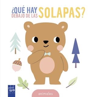 ¿Qué hay debajo de las solapas? Animales | 9788408314608 | Yoyo | Librería Castillón - Comprar libros online Aragón, Barbastro