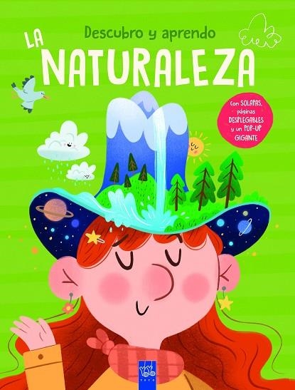 Descubro y aprendo. La naturaleza | 9788408313779 | Yoyo | Librería Castillón - Comprar libros online Aragón, Barbastro