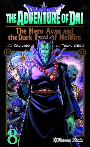 Dragon Quest: The Hero Avan and the Dark Lord of Hellfire nº 08 | 9791387919993 | Sanjo, Riku | Librería Castillón - Comprar libros online Aragón, Barbastro