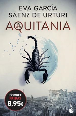 Aquitania | 9788408326649 | García Sáenz de Urturi, Eva | Librería Castillón - Comprar libros online Aragón, Barbastro