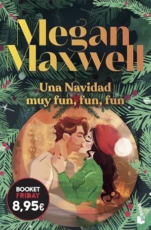 Una Navidad muy fun, fun, fun | 9788408326489 | Maxwell, Megan | Librería Castillón - Comprar libros online Aragón, Barbastro