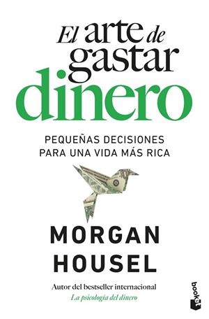 El arte de gastar dinero | 9788408326588 | Housel, Morgan | Librería Castillón - Comprar libros online Aragón, Barbastro