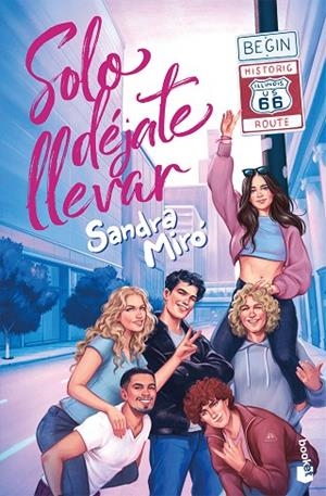 Solo déjate llevar | 9788408326960 | Miró, Sandra | Librería Castillón - Comprar libros online Aragón, Barbastro
