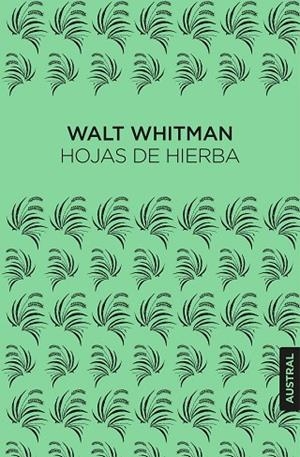 Hojas de hierba | 9788467083859 | Whitman, Walt | Librería Castillón - Comprar libros online Aragón, Barbastro