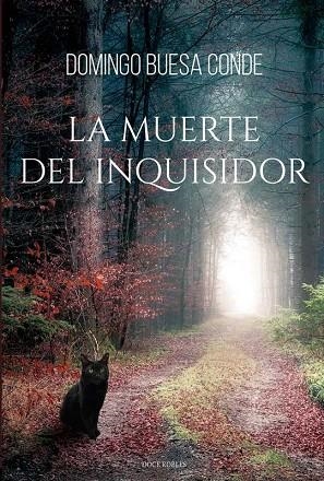 LA MUERTE DEL INQUISIDOR | 9791399132434 | BUESA CONDE, DOMINGO | Librería Castillón - Comprar libros online Aragón, Barbastro