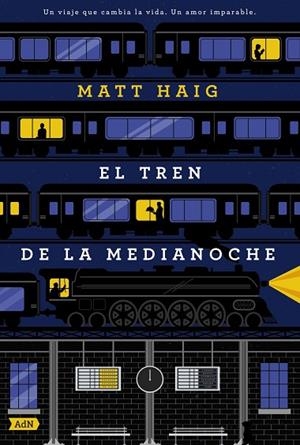 El Tren de la Medianoche | 9791387596491 | Haig, Matt | Librería Castillón - Comprar libros online Aragón, Barbastro