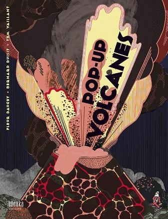 Pop-up Volcanes | 9788414024393 | Daugey, Fleur | Librería Castillón - Comprar libros online Aragón, Barbastro