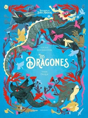 Los dragones | 9788414039120 | Roumiguière, Cècile | Librería Castillón - Comprar libros online Aragón, Barbastro