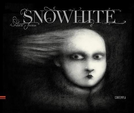 Snowhite | 9788426391209 | Juan Gascón, Ana | Librería Castillón - Comprar libros online Aragón, Barbastro