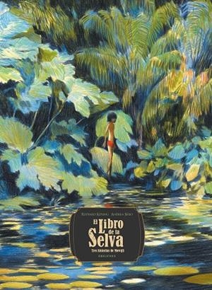 El Libro de la Selva. Tres historias de Mowgli | 9788414055397 | Kipling, Rudyard | Librería Castillón - Comprar libros online Aragón, Barbastro
