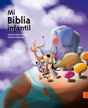 Mi Biblia infantil | 9788414001868 | Floriano Pardal, Carmen Sara | Librería Castillón - Comprar libros online Aragón, Barbastro