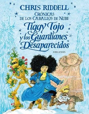 Tiggy Tojo y los guardianes desaparecidos | 9788414029411 | Riddell, Chris | Librería Castillón - Comprar libros online Aragón, Barbastro