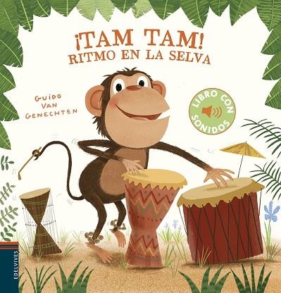 ¡Tam, tam! Ritmo en la selva | 9788414022344 | Genechten, Guido van | Librería Castillón - Comprar libros online Aragón, Barbastro