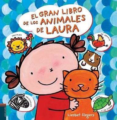 El gran libro de los animales de Laura | 9788426391674 | Slegers, Liesbet | Librería Castillón - Comprar libros online Aragón, Barbastro