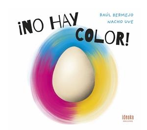 ¡No hay color! | 9788414037317 | Bermejo, Raúl | Librería Castillón - Comprar libros online Aragón, Barbastro