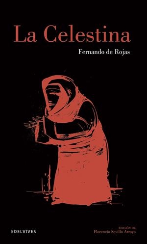 La Celestina | 9788426392077 | Rojas, Fernando de | Librería Castillón - Comprar libros online Aragón, Barbastro