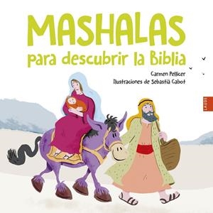 Mashalas para descubrir la Biblia | 9788414064009 | Pellicer Iborra, Carmen | Librería Castillón - Comprar libros online Aragón, Barbastro
