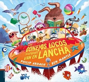 Los conejos locos van en lancha | 9788414041840 | Ardagh, Philip | Librería Castillón - Comprar libros online Aragón, Barbastro