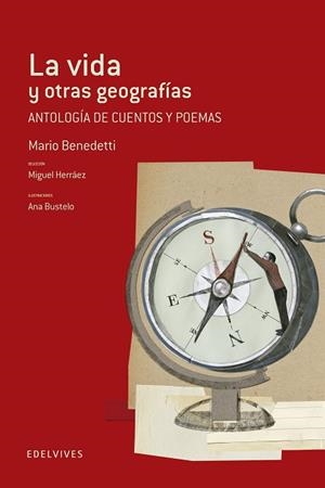 La vida y otras geografías | 9788426391520 | Benedetti, Mario | Librería Castillón - Comprar libros online Aragón, Barbastro