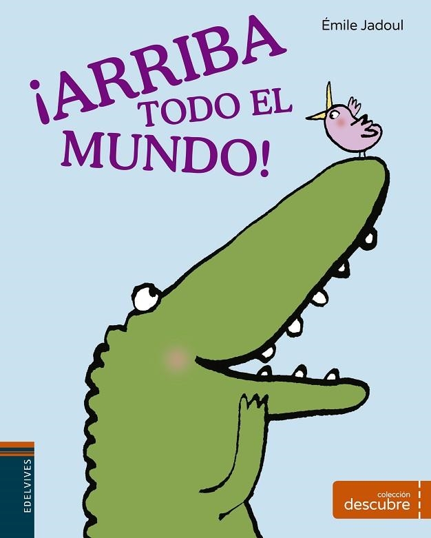 ¡Arriba todo el mundo! | 9788414004999 | Jadoul, Émile | Librería Castillón - Comprar libros online Aragón, Barbastro