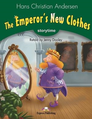 THE EMPEROR'S NEW CLOTHES | 9781471564192 | Express Publishing, obra colectiva | Librería Castillón - Comprar libros online Aragón, Barbastro