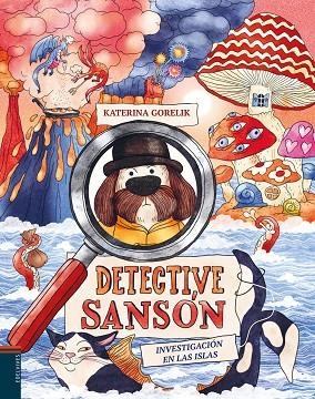 Detective Sansón : Investigación en las islas | 9788414060100 | Gorelik, Katerina | Librería Castillón - Comprar libros online Aragón, Barbastro