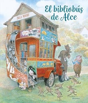 El bibliobús de Alce | 9788414033531 | Moore, Inga | Librería Castillón - Comprar libros online Aragón, Barbastro