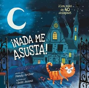 ¡Nada me asusta! | 9788414016886 | Archer, Mandy | Librería Castillón - Comprar libros online Aragón, Barbastro