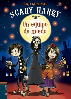 Un equipo de miedo | 9788414016954 | Kaiblinger, Sonja | Librería Castillón - Comprar libros online Aragón, Barbastro