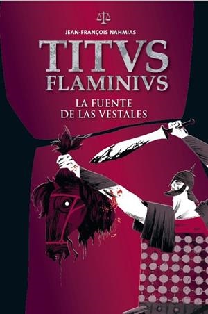 La fuente de las vestales | 9788414002230 | Nahmias, Jean-François | Librería Castillón - Comprar libros online Aragón, Barbastro