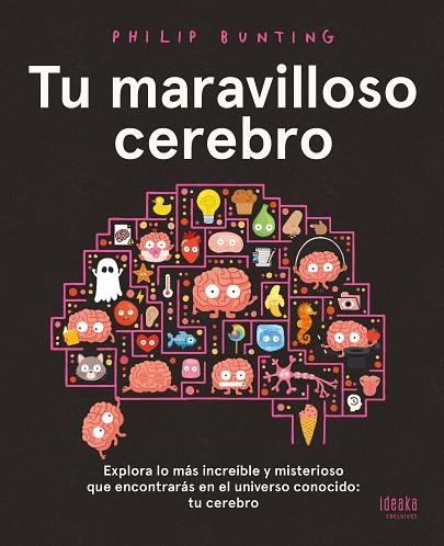 Tu maravilloso cerebro | 9788414060520 | Bunting, Philip | Librería Castillón - Comprar libros online Aragón, Barbastro