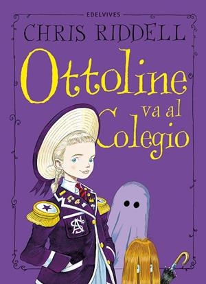 Ottoline va al colegio | 9788414042434 | Riddell, Chris | Librería Castillón - Comprar libros online Aragón, Barbastro
