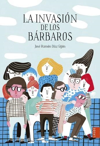 La invasión de los bárbaros | 9788414023525 | Díaz Gijón, José Ramón | Librería Castillón - Comprar libros online Aragón, Barbastro