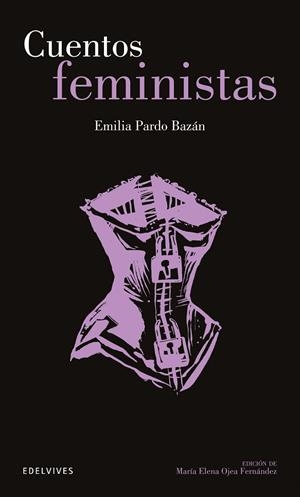 Cuentos feministas | 9788414035160 | Pardo Bazán, Emilia | Librería Castillón - Comprar libros online Aragón, Barbastro