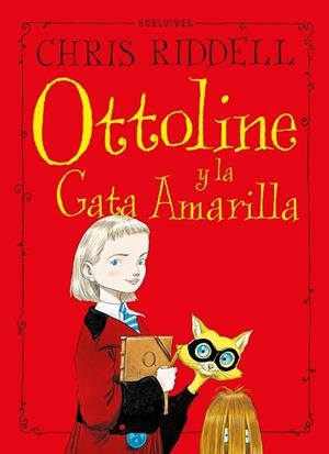 Ottoline y la Gata Amarilla | 9788414042427 | Riddell, Chris | Librería Castillón - Comprar libros online Aragón, Barbastro