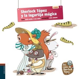 Sherlock Tópez y la lagartija mágica | 9788414038581 | Núñez Madrid, Dolores | Librería Castillón - Comprar libros online Aragón, Barbastro