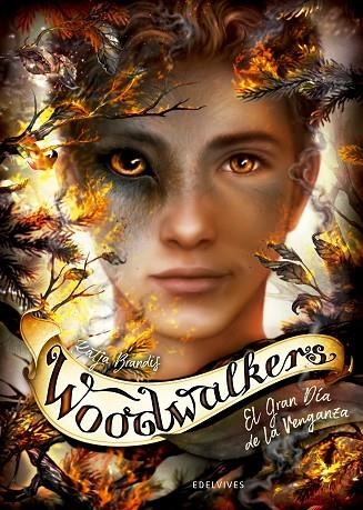 Woodwalkers 6: El Gran Día de la Venganza | 9788414041864 | Brandis, Katja | Librería Castillón - Comprar libros online Aragón, Barbastro