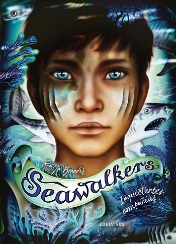 Seawalkers 1: Inquietantes compañías | 9788414059777 | Brandis, Katja | Librería Castillón - Comprar libros online Aragón, Barbastro