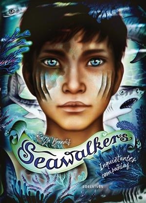 Seawalkers 1: Inquietantes compañías | 9788414059777 | Brandis, Katja | Librería Castillón - Comprar libros online Aragón, Barbastro
