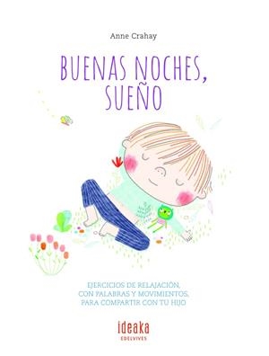Buenas noches, sueño | 9788414015988 | Crahay, Anne | Librería Castillón - Comprar libros online Aragón, Barbastro