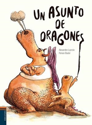 Un asunto de dragones | 9788414002186 | Lacroix, Alexandre | Librería Castillón - Comprar libros online Aragón, Barbastro