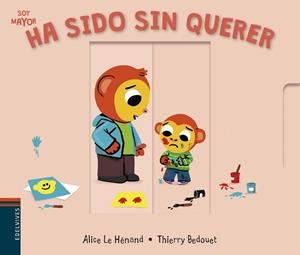 Ha sido sin querer | 9788414025147 | Le Hénand, Alice | Librería Castillón - Comprar libros online Aragón, Barbastro