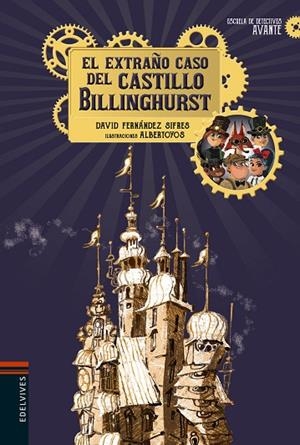 El extraño caso del castillo Billinghurst | 9788414012840 | Fernández Sifres, David | Librería Castillón - Comprar libros online Aragón, Barbastro