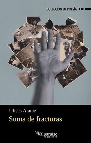 Suma de fracturas | 9791388007972 | Alaniz, Ulises | Librería Castillón - Comprar libros online Aragón, Barbastro