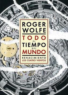 Todo el tiempo del mundo | 9791388381164 | Wolfe, Roger | Librería Castillón - Comprar libros online Aragón, Barbastro